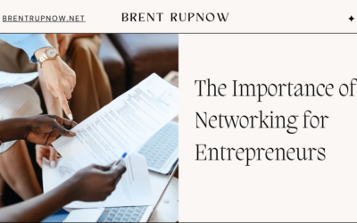 The Importance of Networking for Entrepreneurs